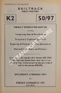 Book cover of Weekly Operating Notice containing Temporary Speed Restrictions, Temporary Engineering Works, Signalling & Permanent Way Alterations, General Instructions and Notices, 8 to 14 March 1997 by Railtrack Great Western